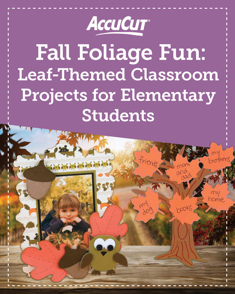 Fall Foliage Fun: Leaf-Themed Classroom Projects for Elementary Students