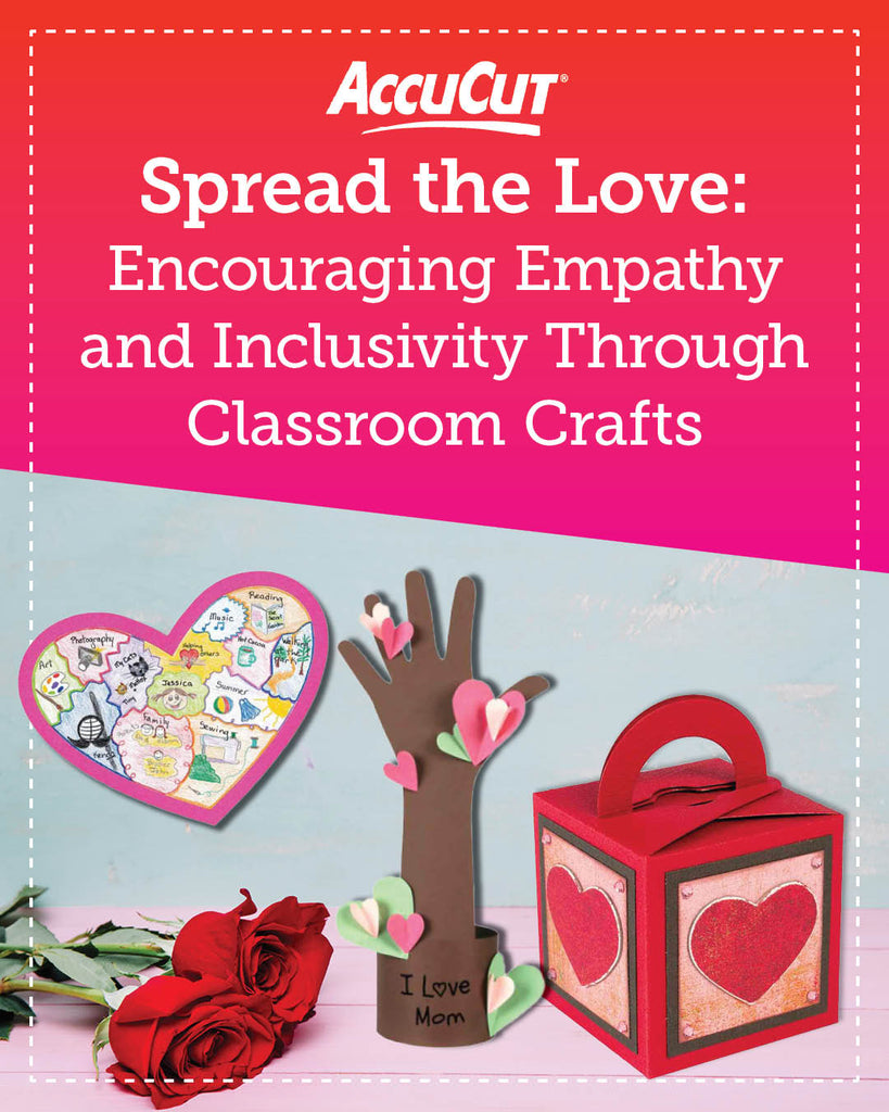Spread the Love: Encouraging Empathy and Inclusivity Through Classroom ...